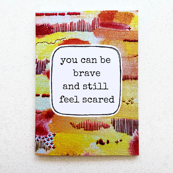 A6 notebook . you can be brave