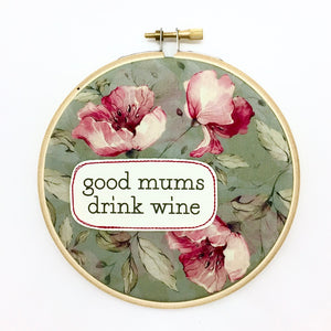 wall art . large . good mums drink wine . floral .