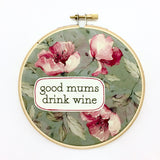 wall art . large . good mums drink wine . floral .